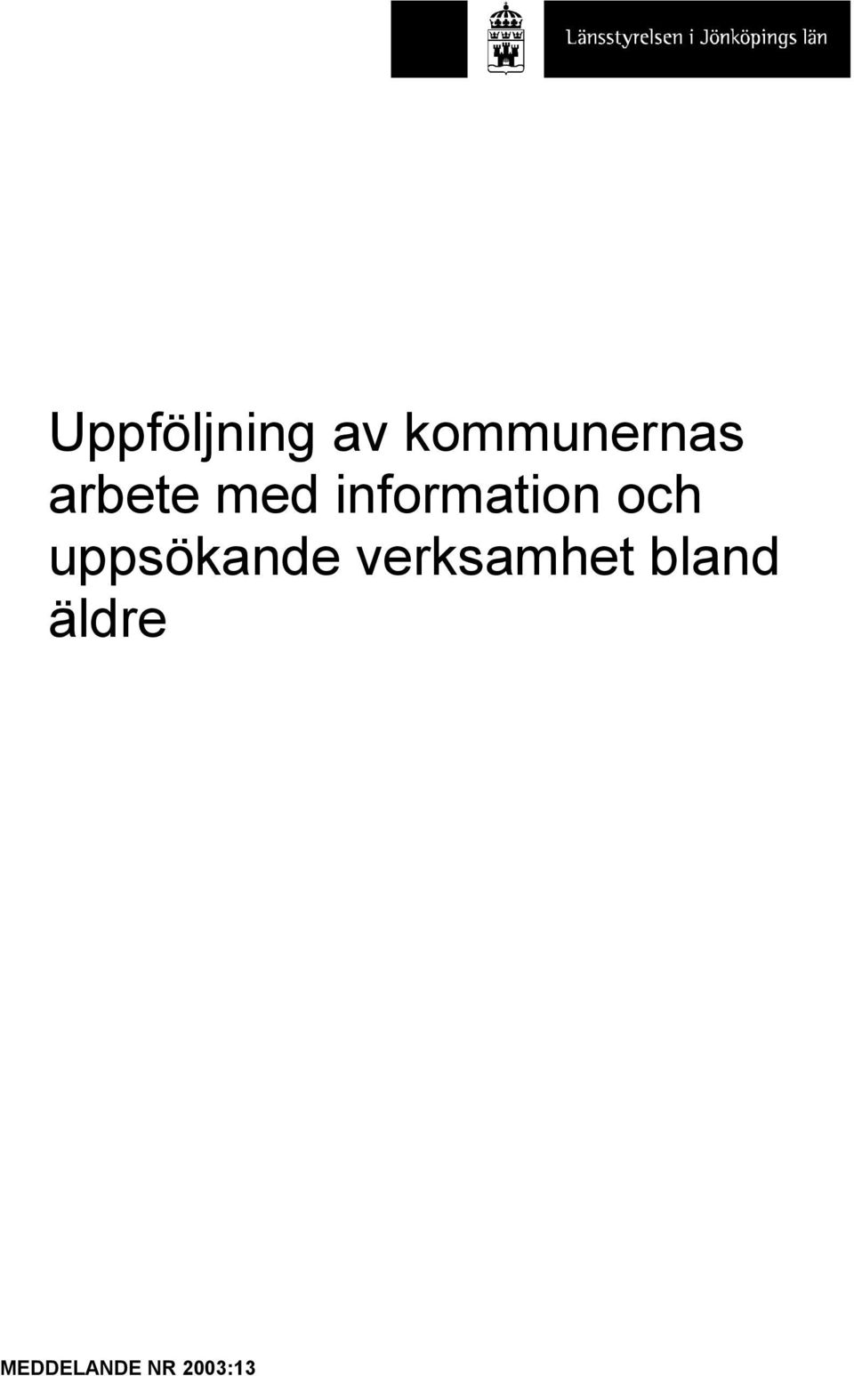 uppsökande verksamhet bland