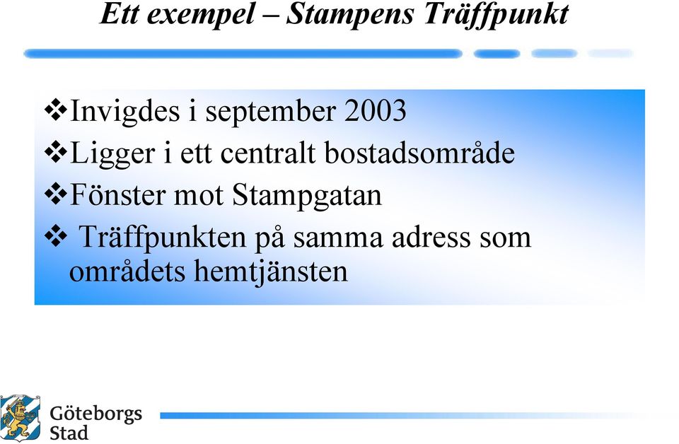 bostadsområde Fönster mot Stampgatan