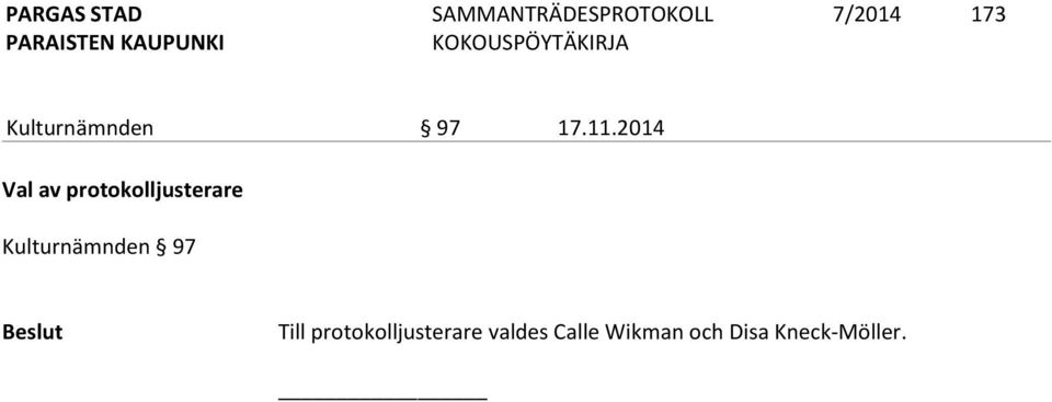 Kulturnämnden 97 Till