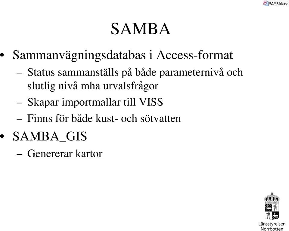 mha urvalsfrågor Skapar importmallar till VISS Finns