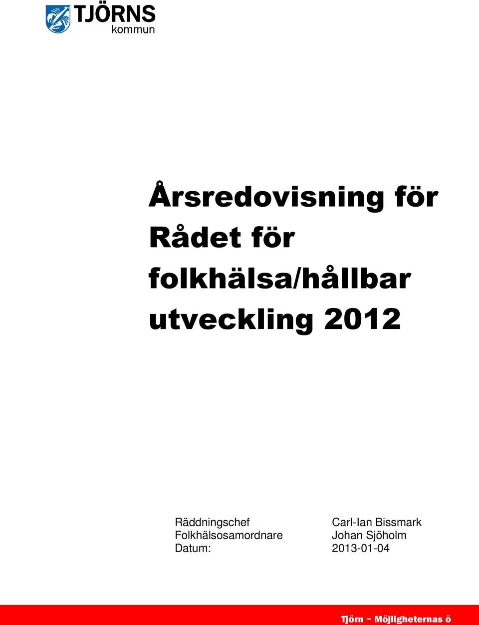 Räddningschef Carl-Ian Bissmark