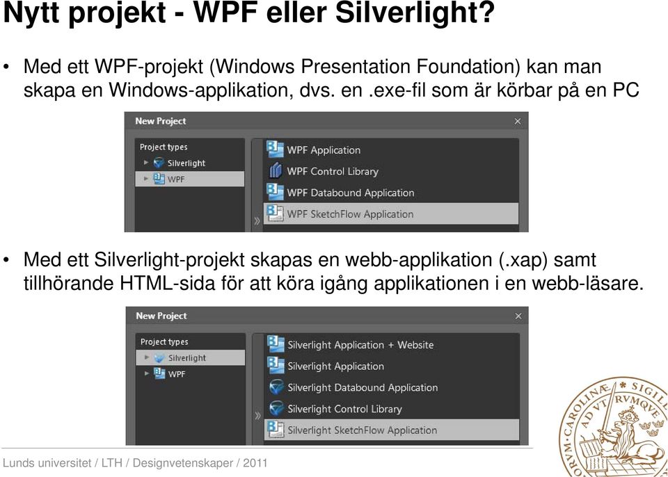 Windows-applikation, dvs. en.