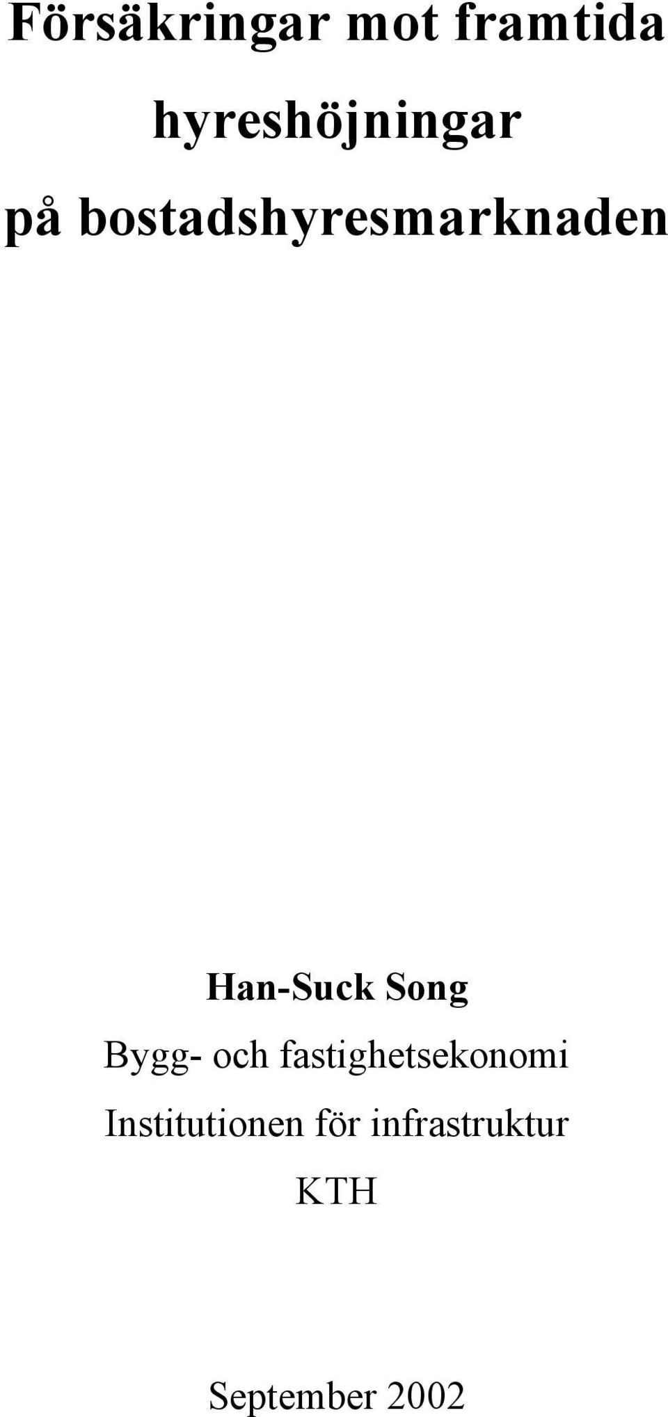 Han-Suck Song Bygg- och