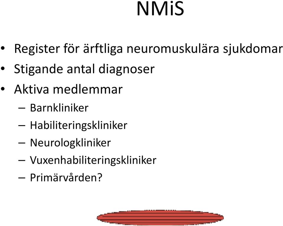 medlemmar Barnkliniker Habiliteringskliniker