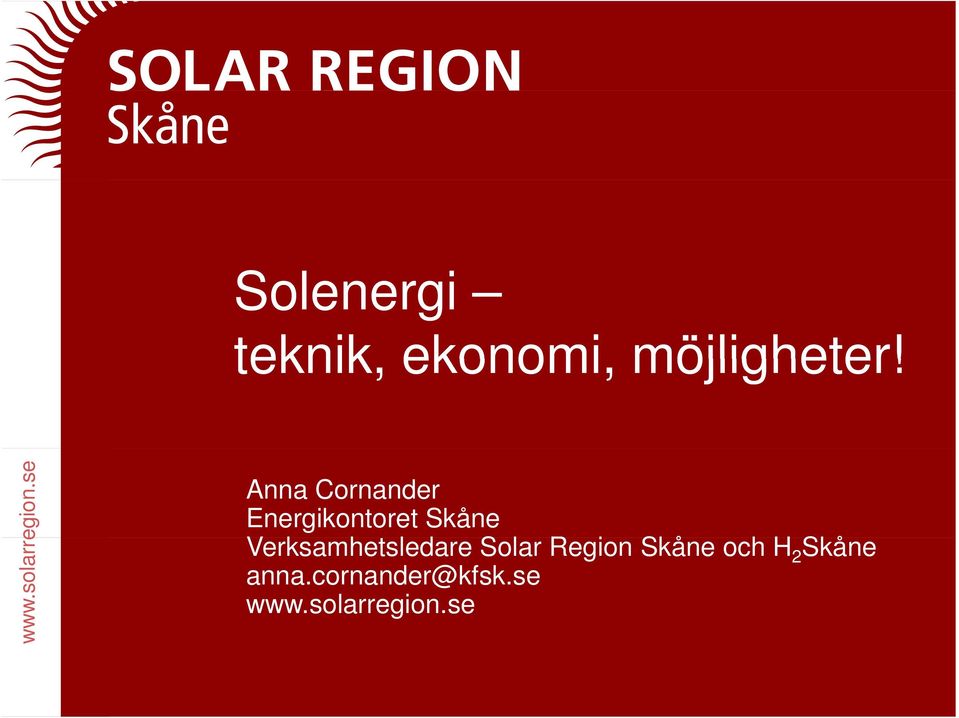 Verksamhetsledare Solar Region Skåne och