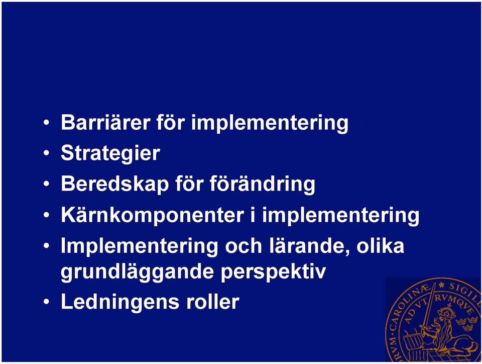 implementering Implementering och lärande,