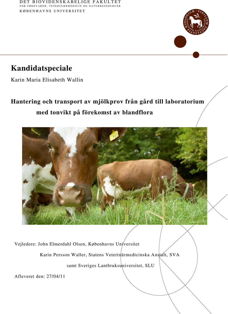 laboratorium med tonvikt på förekomst av blandflora Billedplacering. Slet boksen hvis du ikke anvender billede.