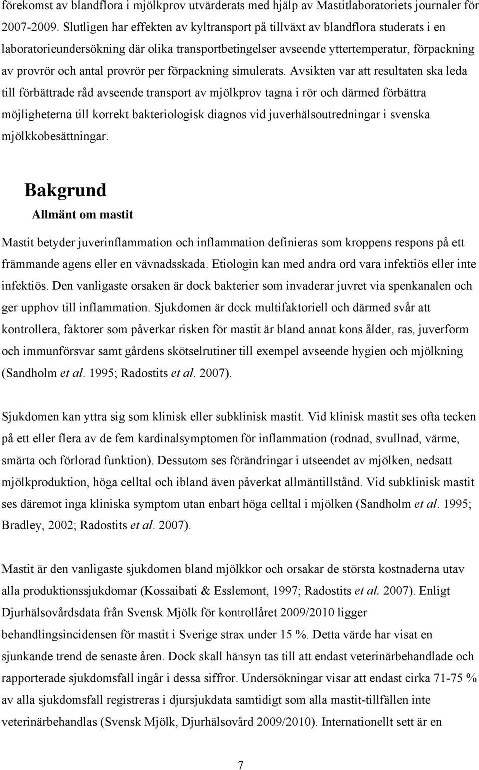 provrör per förpackning simulerats.