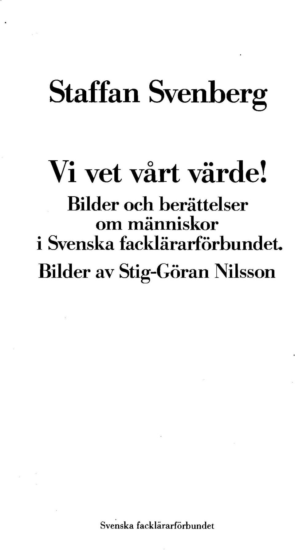 Svenska facklärarförbundet.