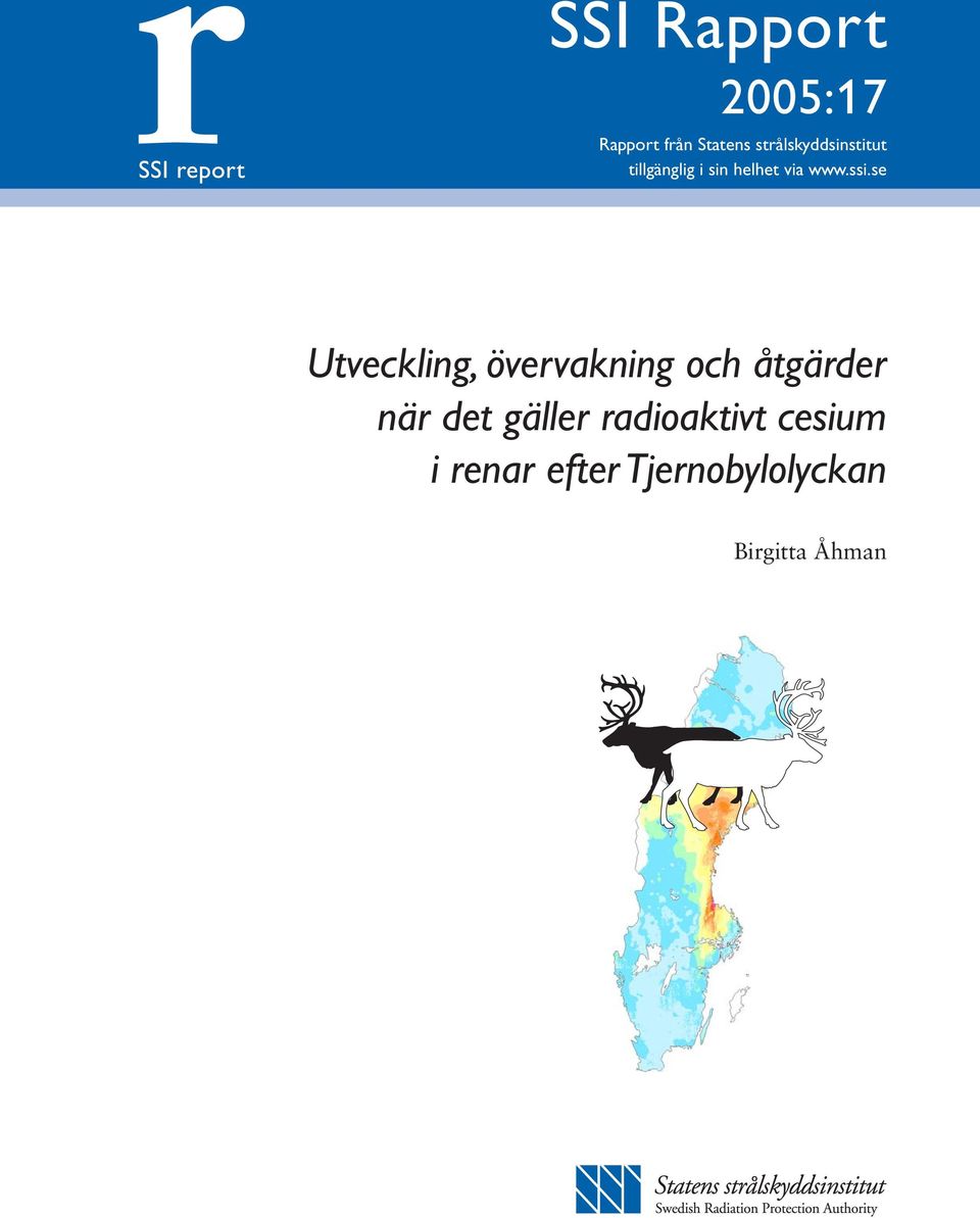 ssi.se Utveckling, övervakning och åtgärder när det