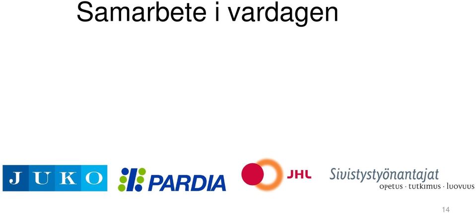 vardagen