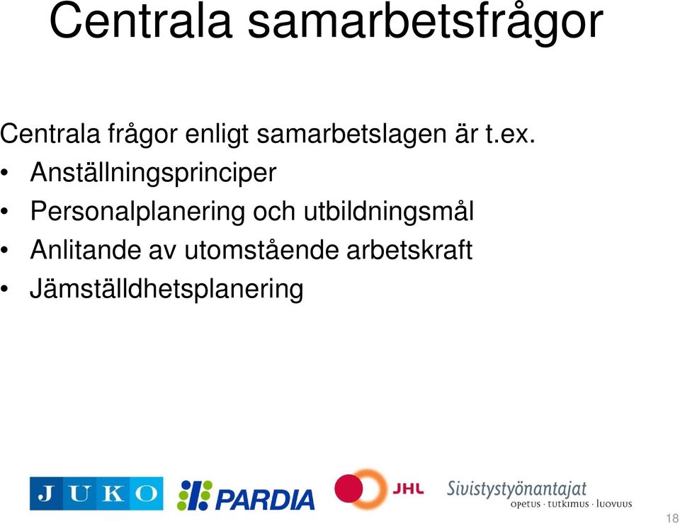 Anställningsprinciper Personalplanering och