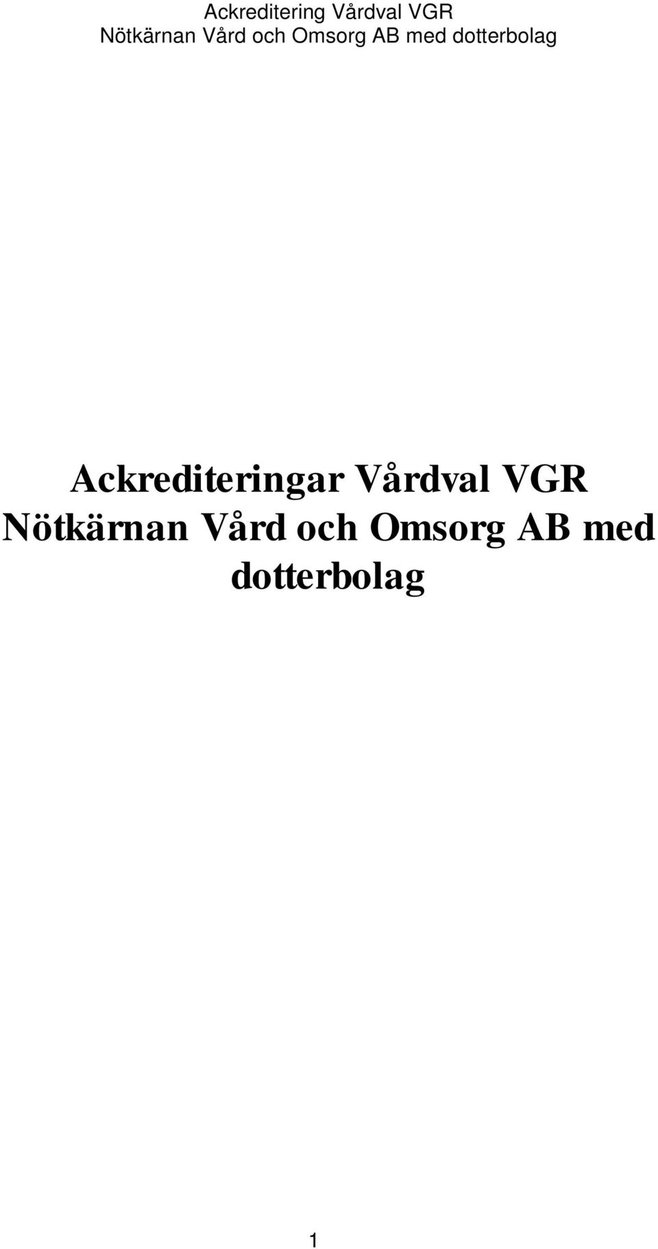 Nötkärnan Vård och