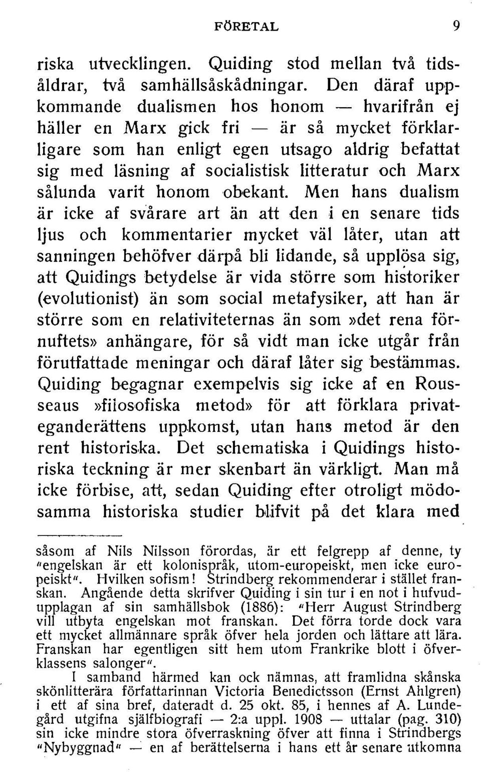 Marx salunda varit honom obekant.