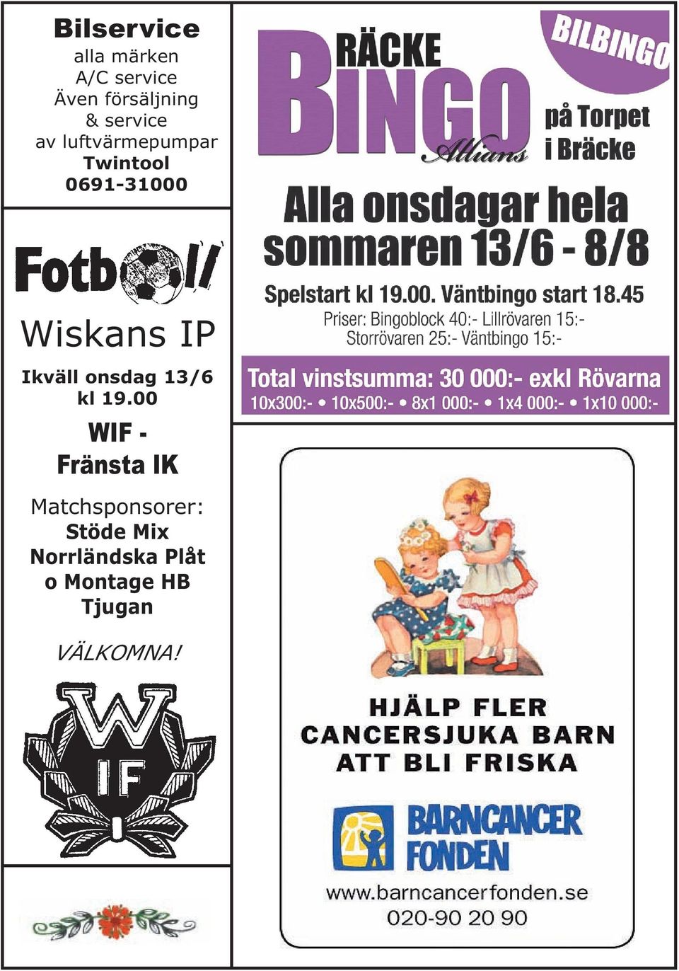 Ikväll onsdag 13/6 kl 19.