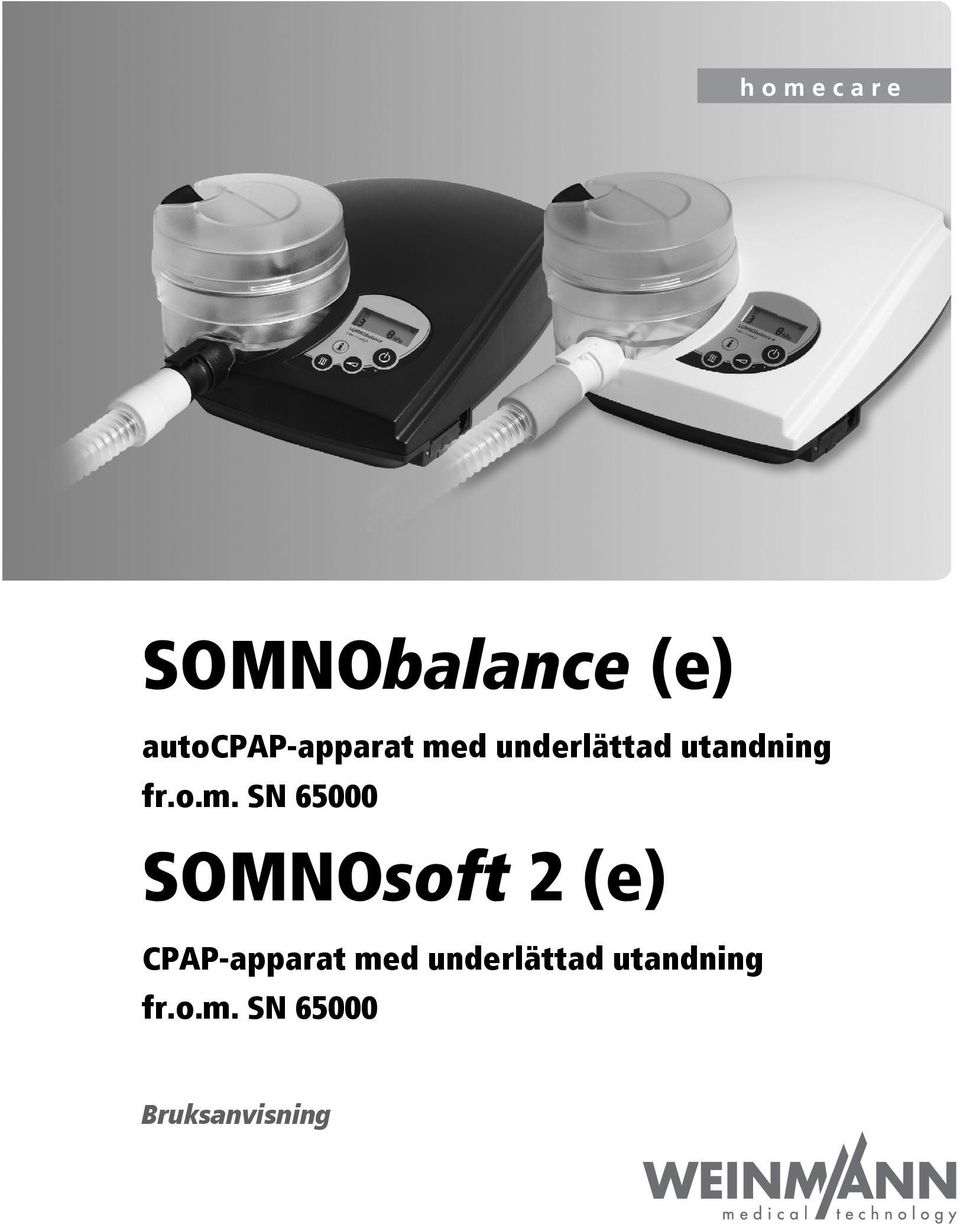 SN 65000 SOMNOsoft 2 (e) CPAP-apparat