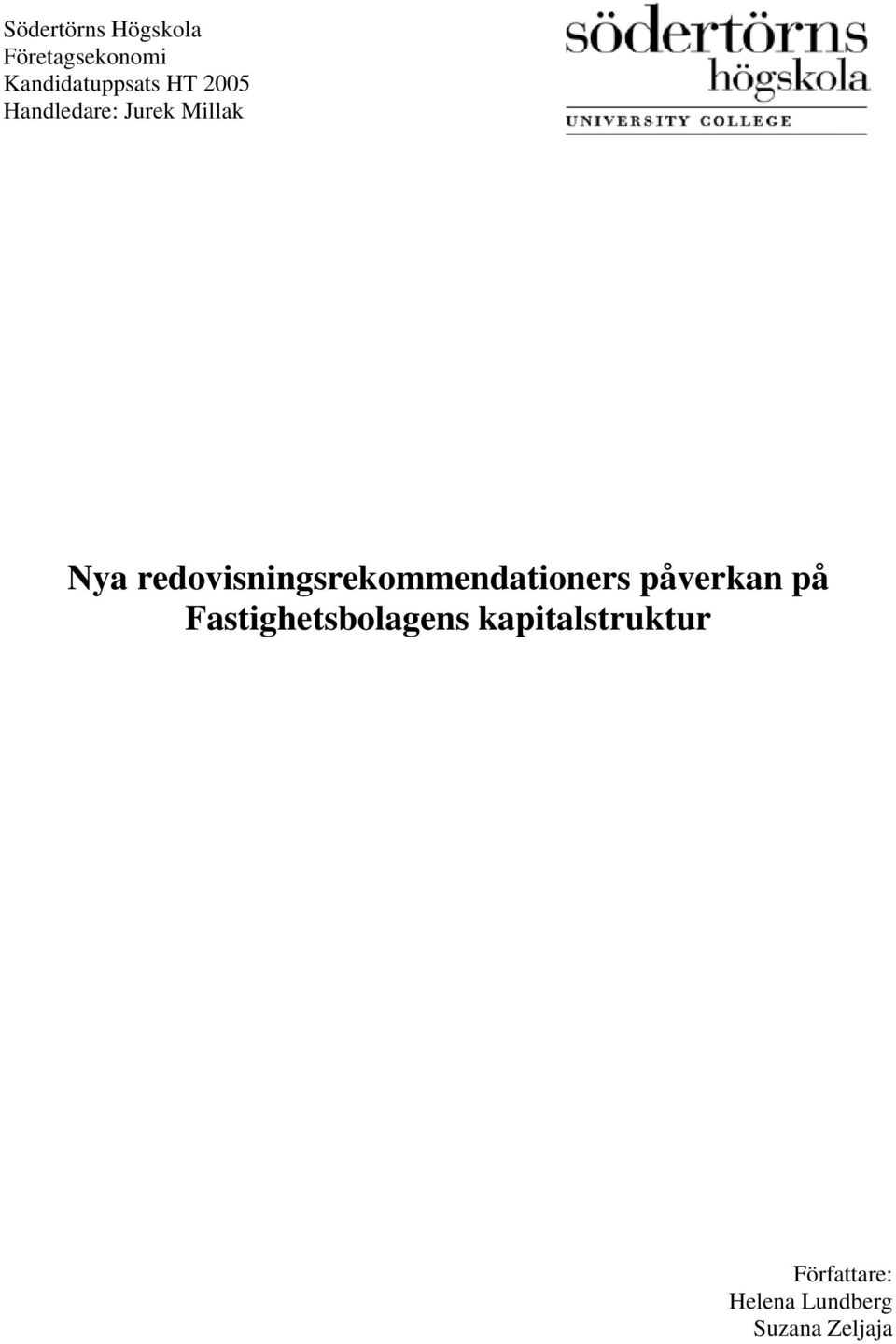 redovisningsrekommendationers påverkan på