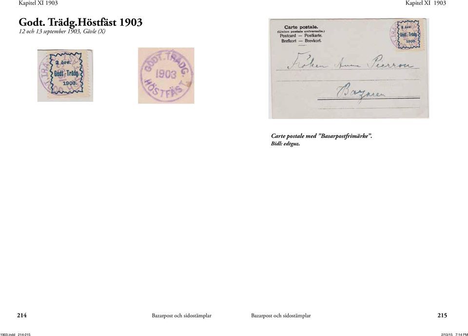 1903, Gävle (X) Carte postale med