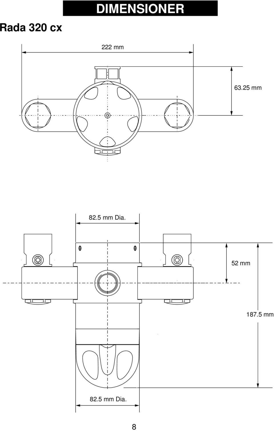 63.25 mm 82.5 mm Dia.