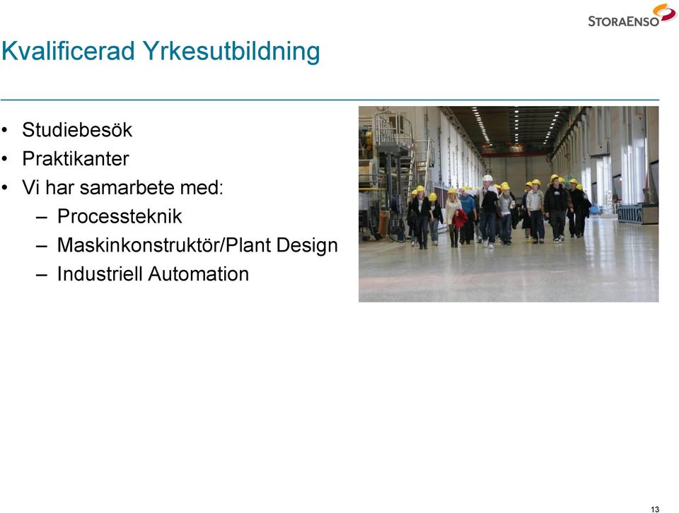 samarbete med: Processteknik