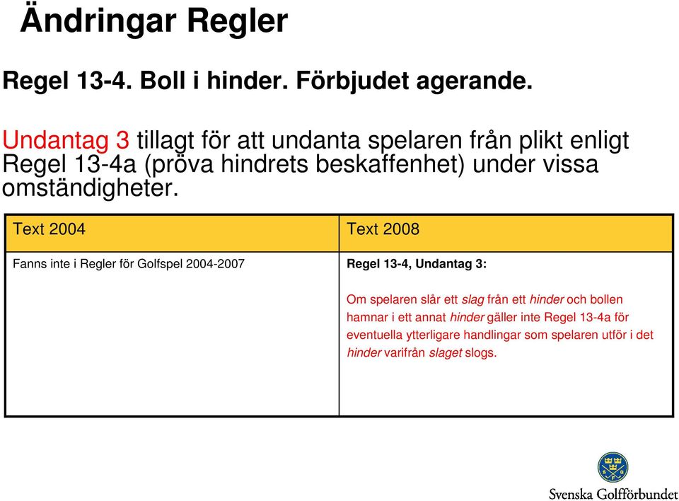 vissa omständigheter.