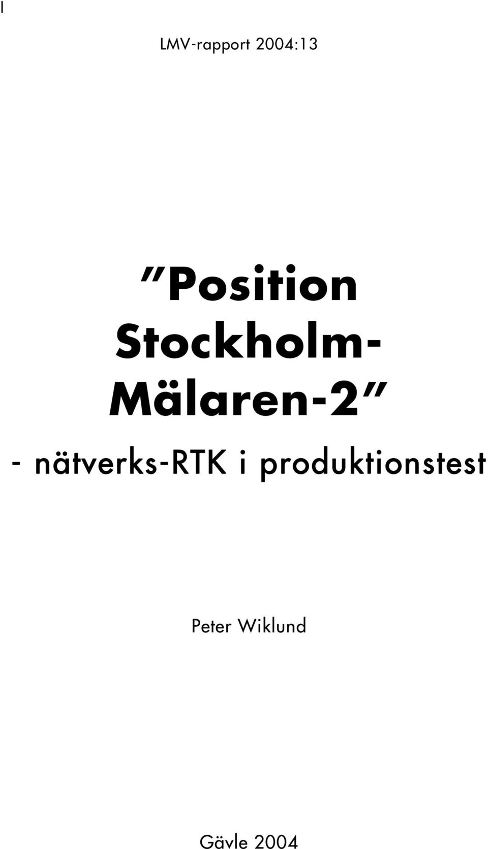 Mälaren-2 - nätverks-rtk i