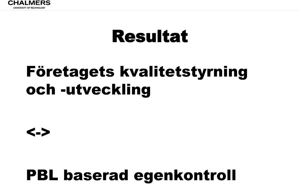 -utveckling <-> PBL