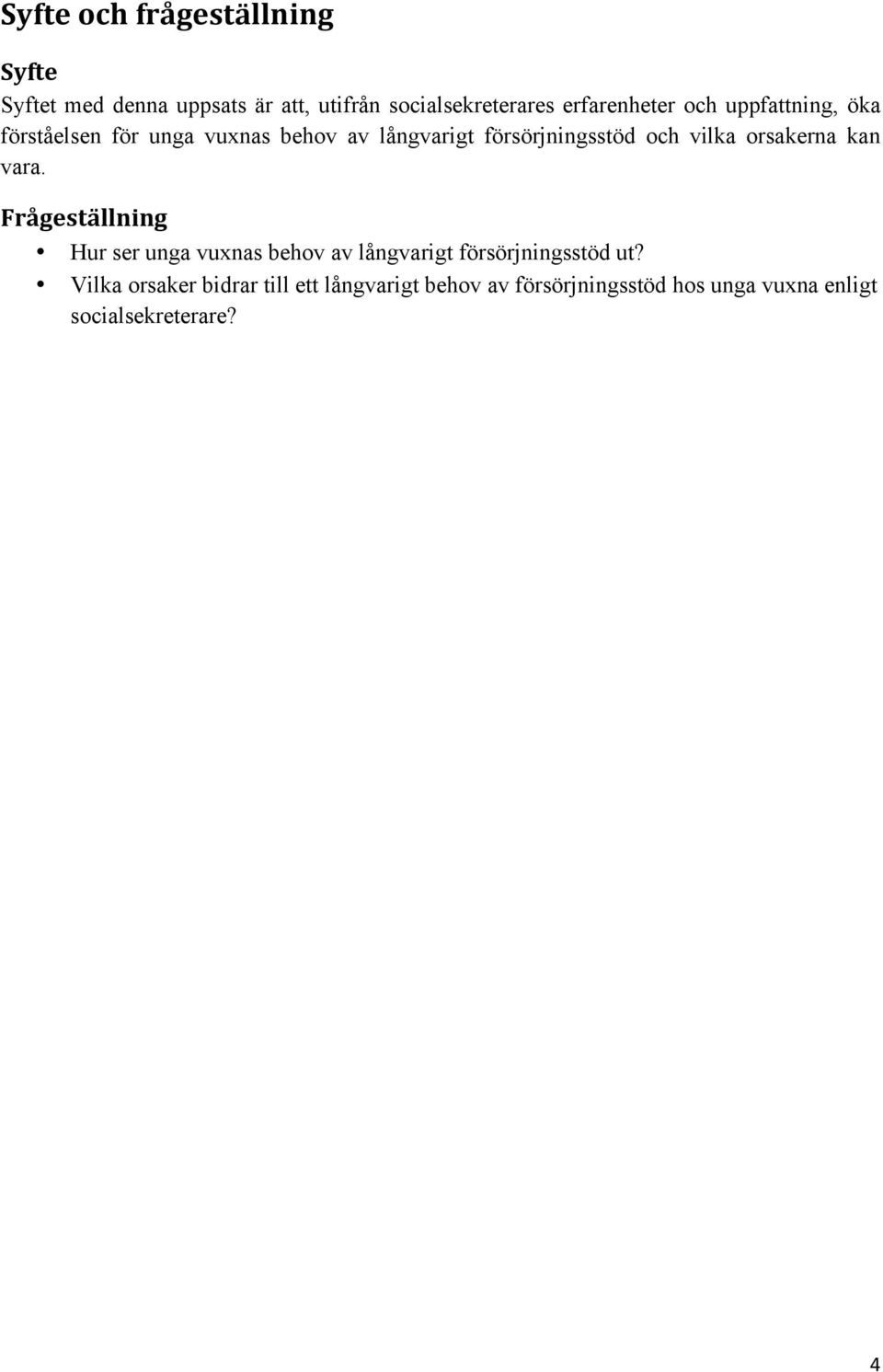 och vilka orsakerna kan vara.