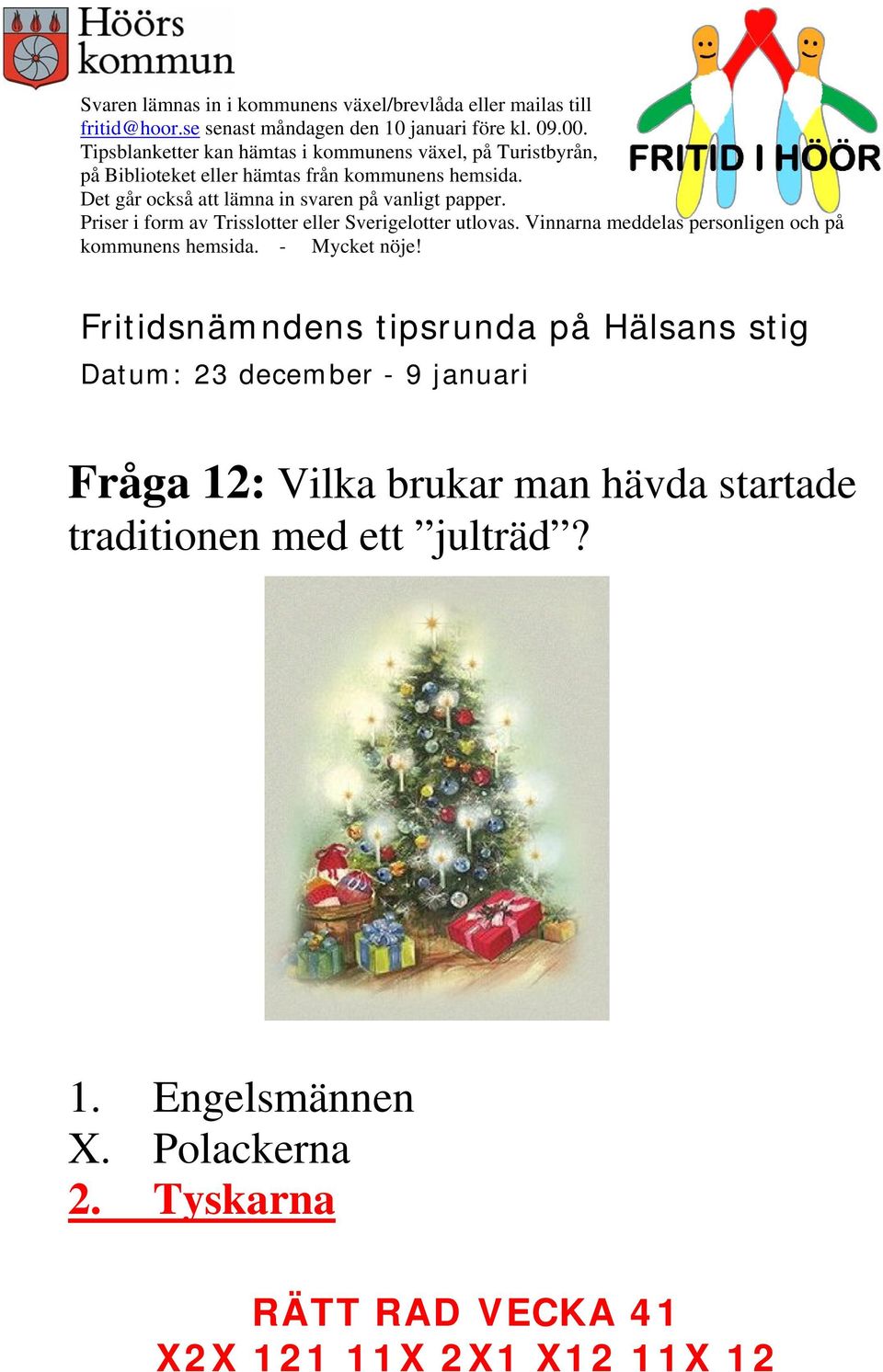 med ett julträd? 1.