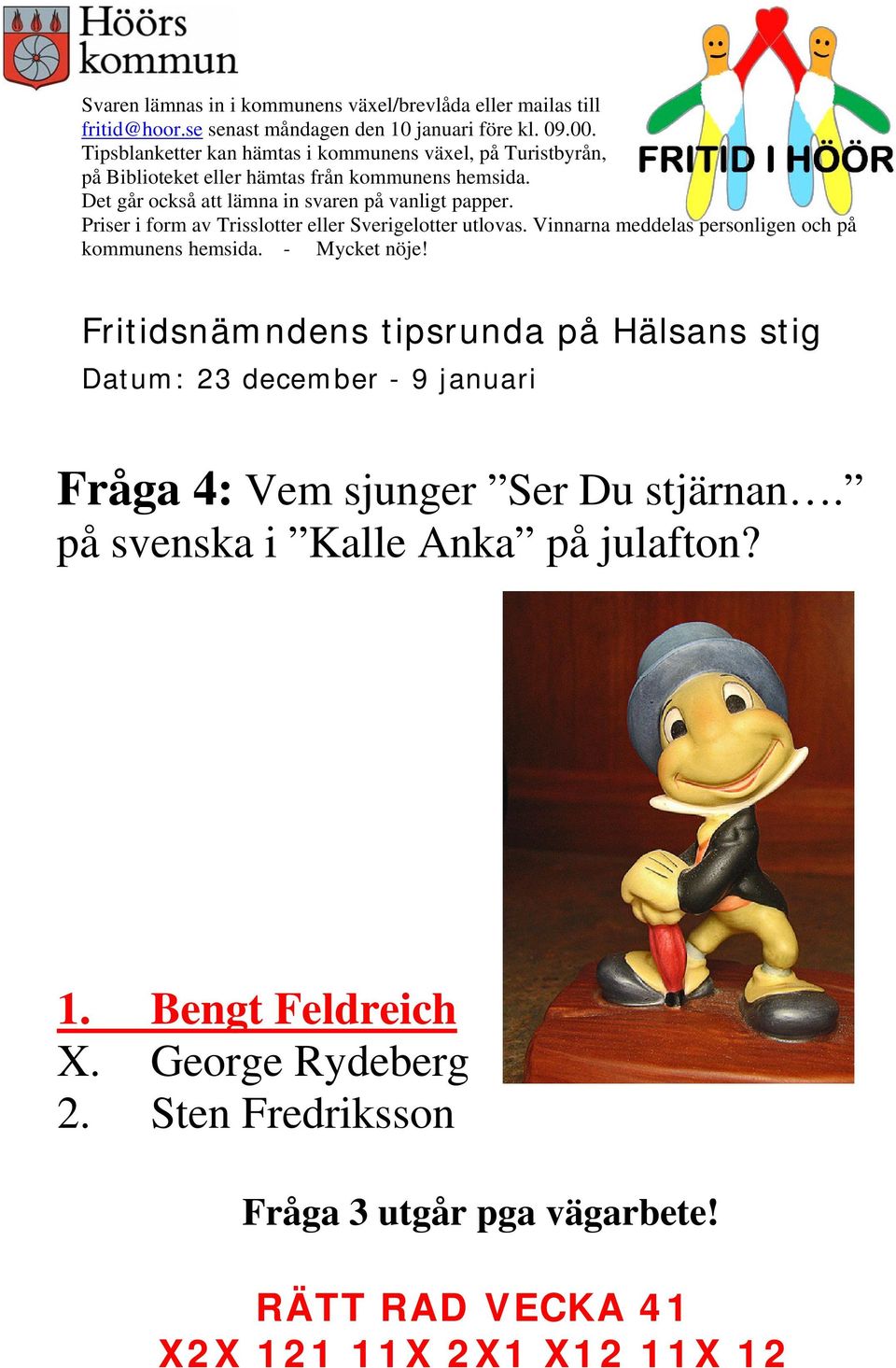 Bengt Feldreich X. George Rydeberg 2.