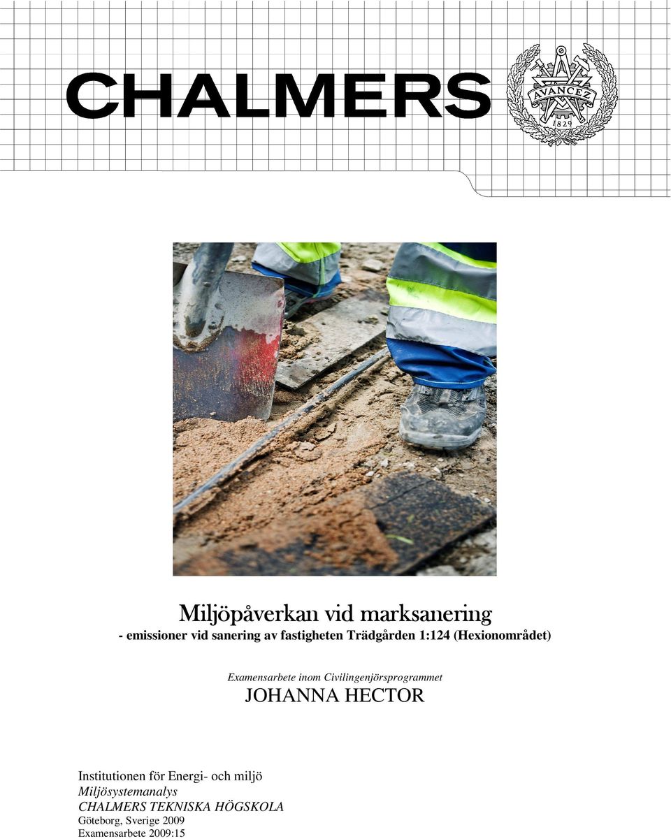 Civilingenjörsprogrammet JOHANNA HECTOR Institutionen för Energi- och