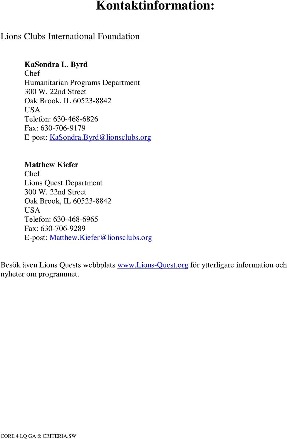 org Matthew Kiefer Chef Lions Quest Department 300 W.