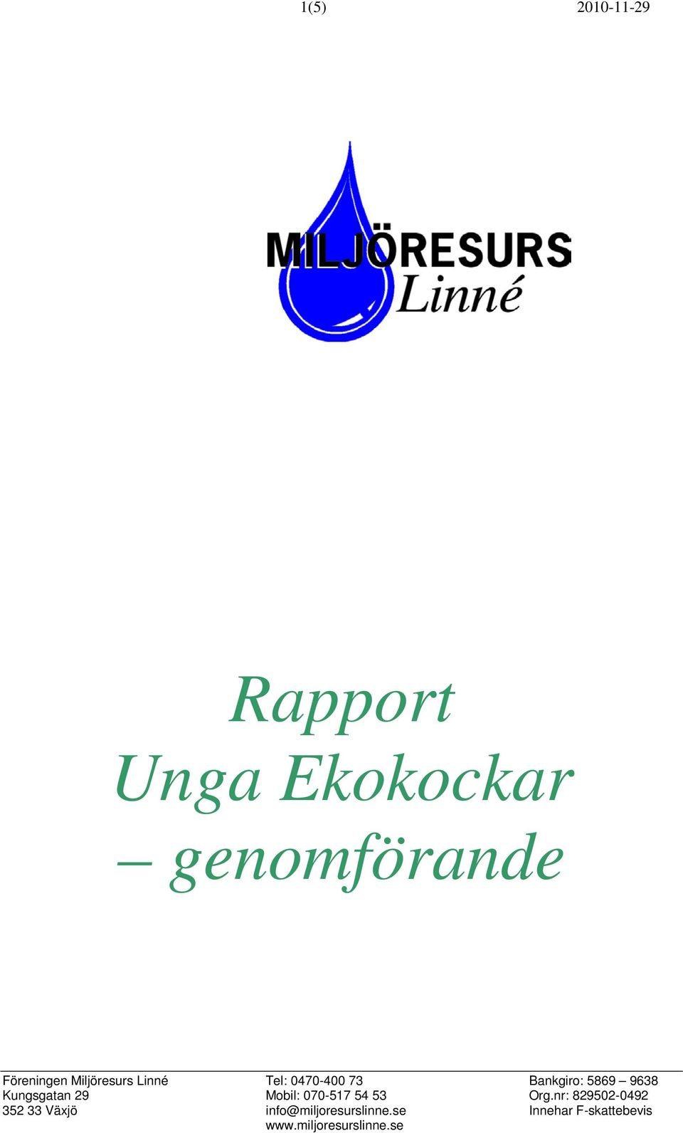 Rapport Unga