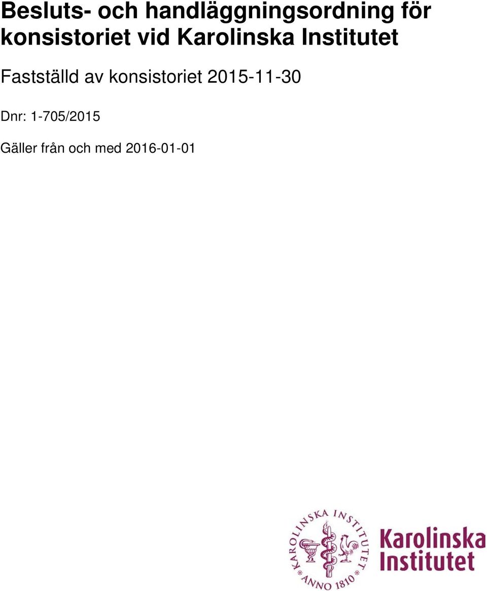 Fastställd av konsistoriet 2015-11-30