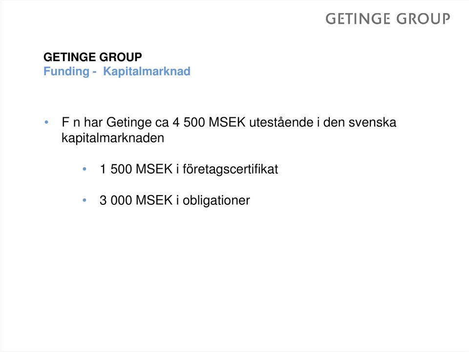 den svenska kapitalmarknaden 1 500 MSEK i