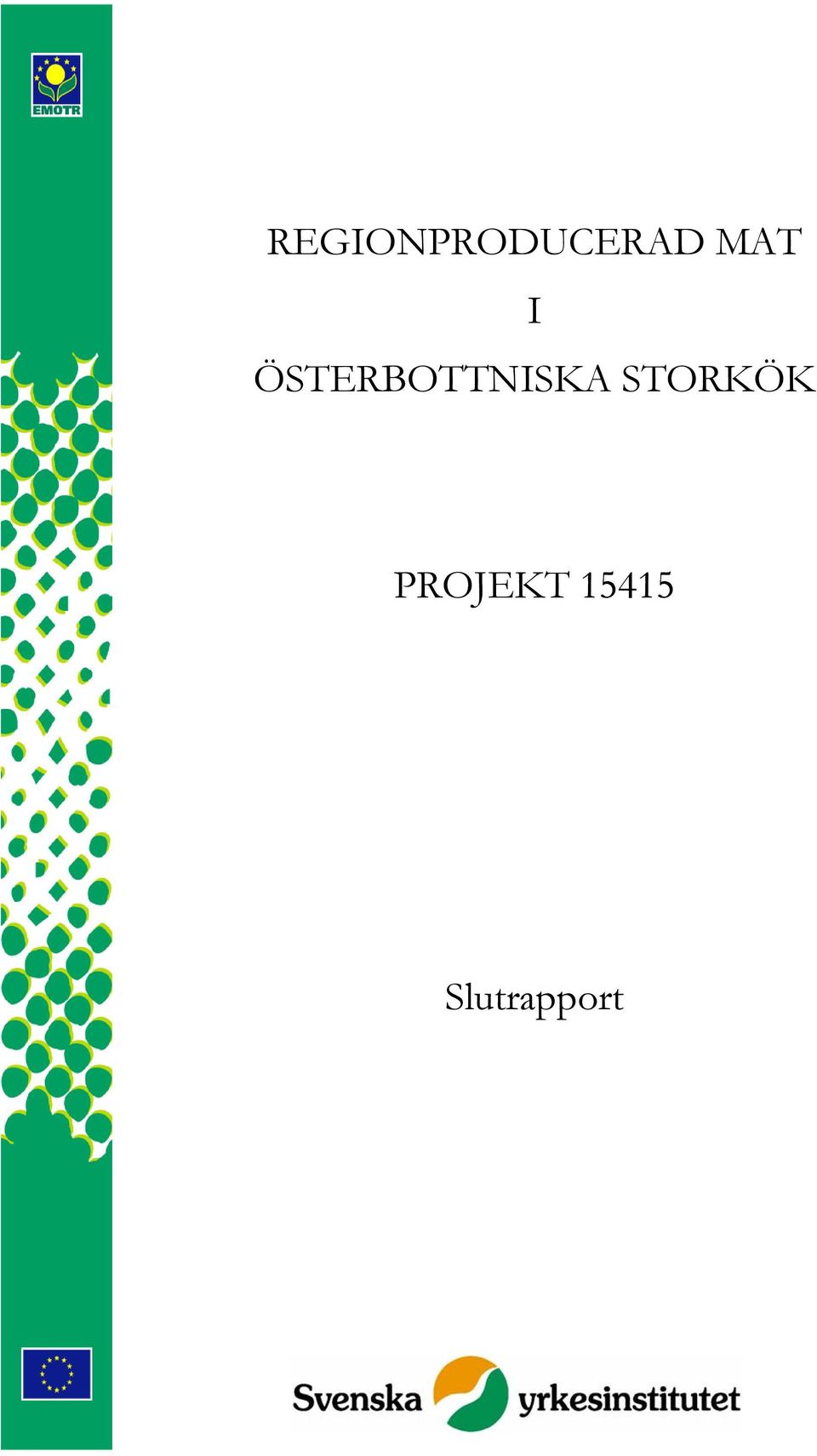 ÖSTERBOTTNISKA