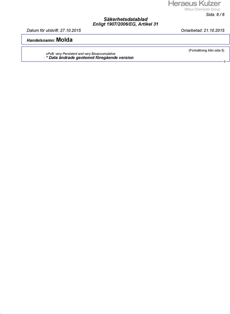 Bioaccumulative * Data ändrade