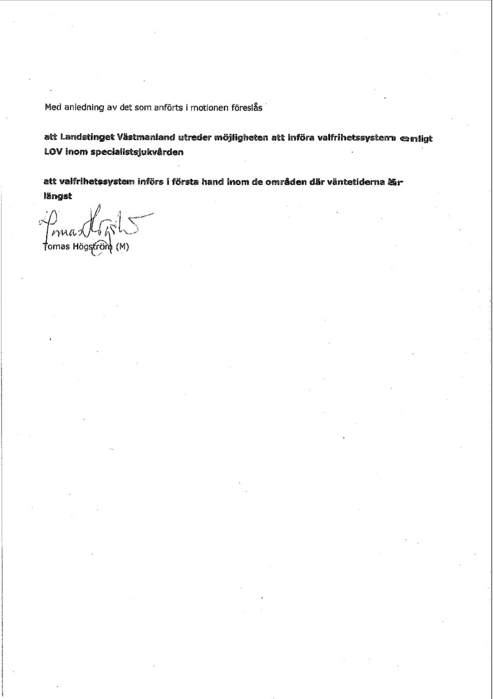 W8sPmaniand utreder m6jligheten finf6ra