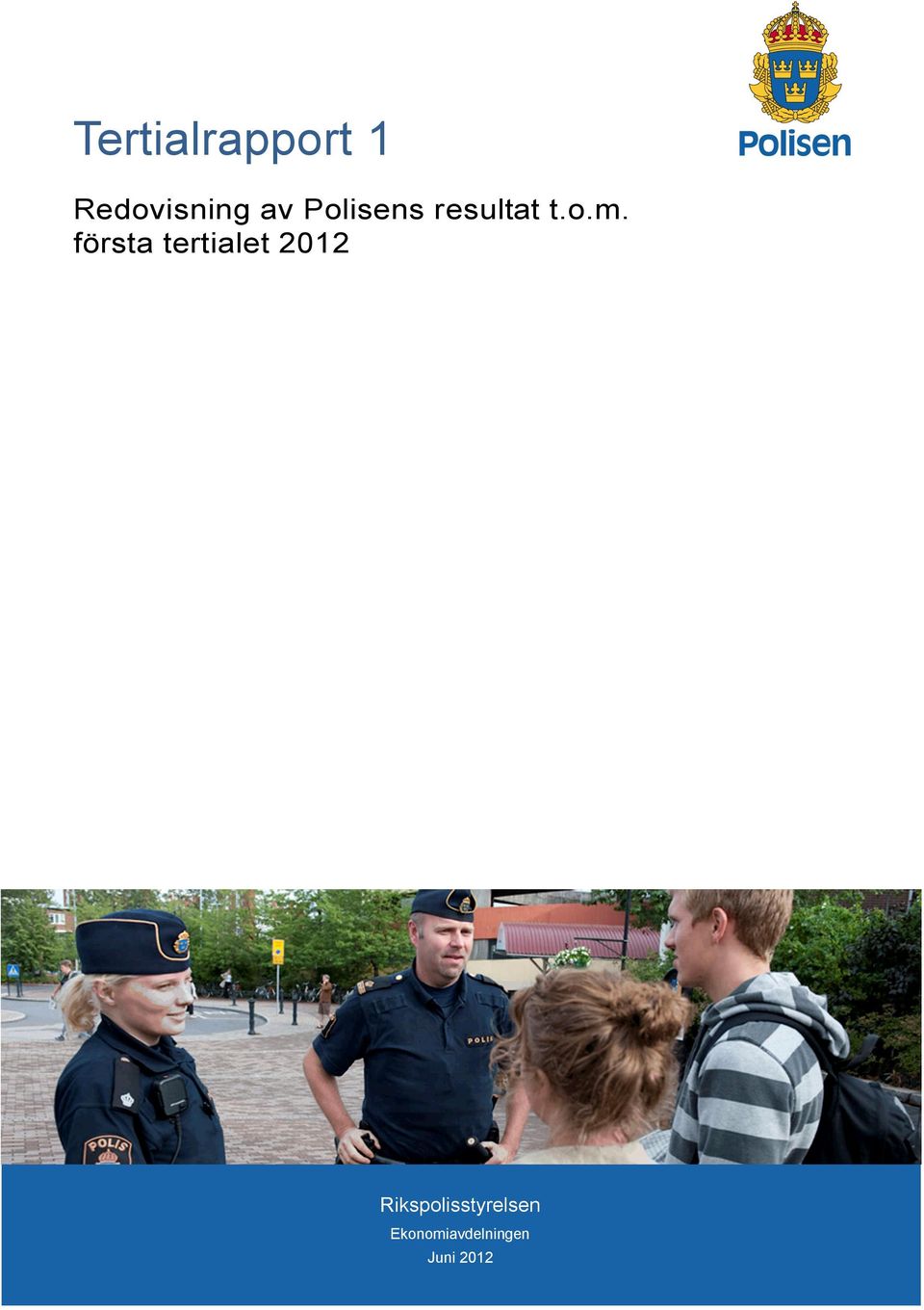 första tertialet 2012