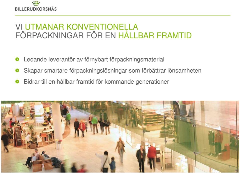 förpackningsmaterial Skapar smartare förpackningslösningar