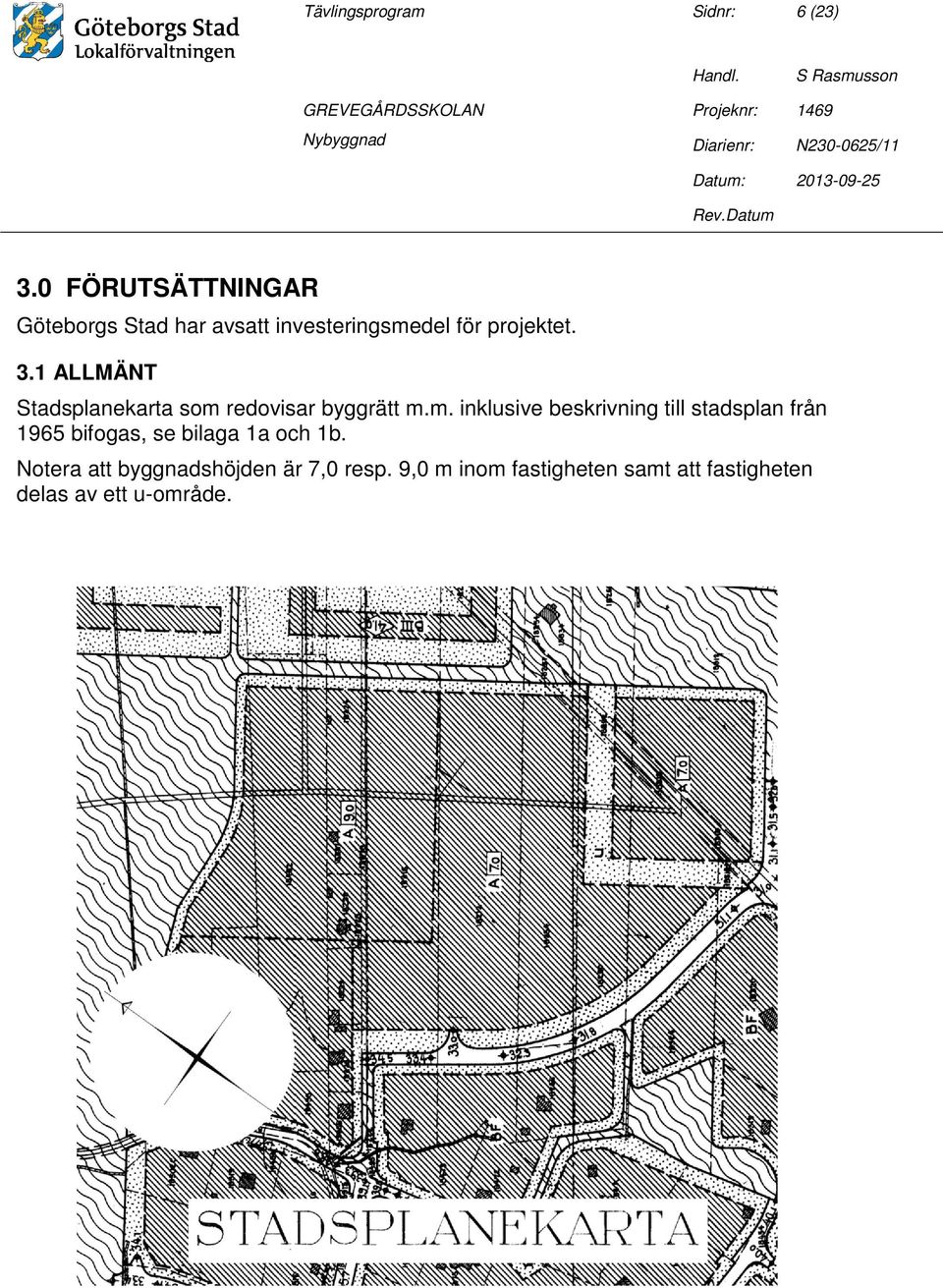 1 ALLMÄNT Stadsplanekarta som 