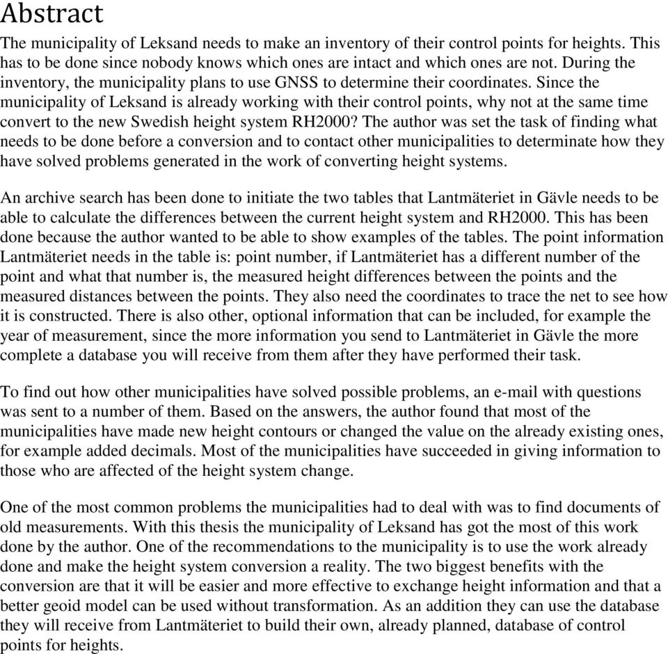 Since the municipality of Leksand is already working with their control points, why not at the same time convert to the new Swedish height system RH2000?