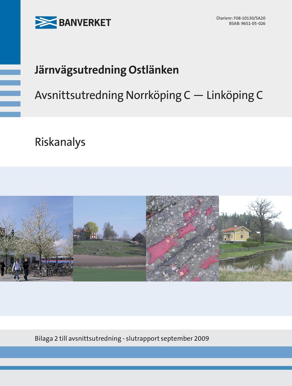 Norrköping C Linköping C Riskanalys Bilaga 2