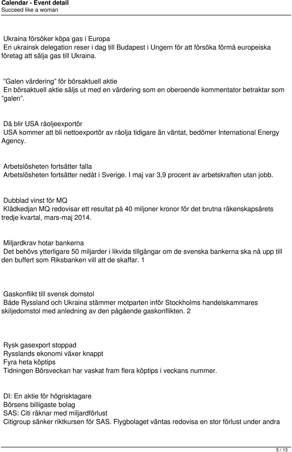 Då blir USA råoljeexportör USA kommer att bli nettoexportör av råolja tidigare än väntat, bedömer International Energy Agency.