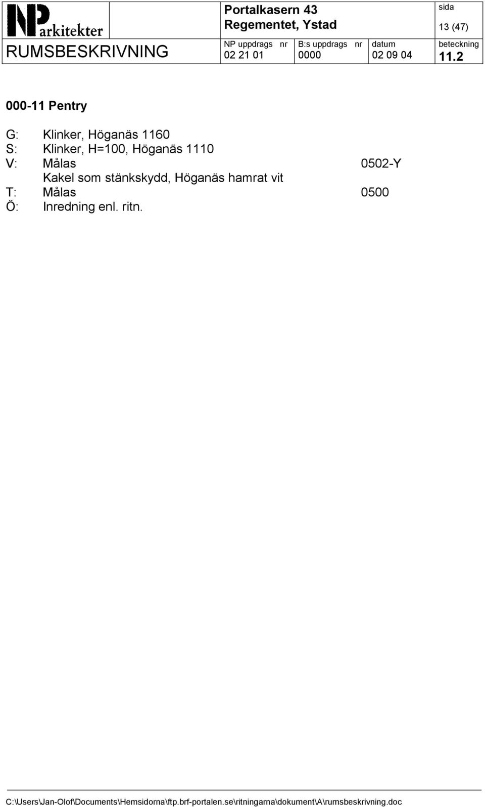 Höganäs 1110 Kakel som stänkskydd,