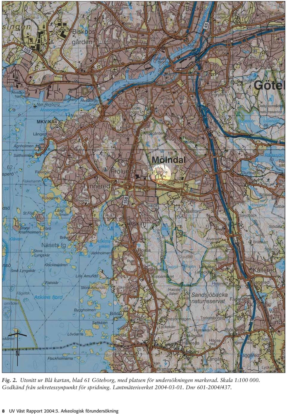 undersökningen markerad. Skala 1:100 000.