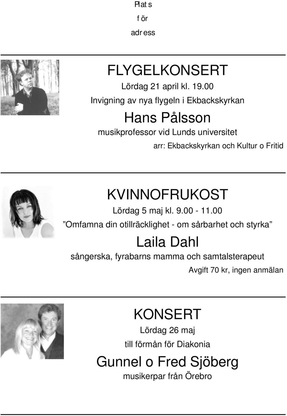 och Kultur o Fritid KVINNOFRUKOST Lördag 5 maj kl. 9.00-11.