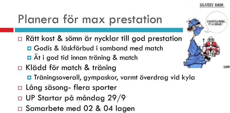 Klädd för match & träning Träningsoverall, gympaskor, varmt överdrag vid