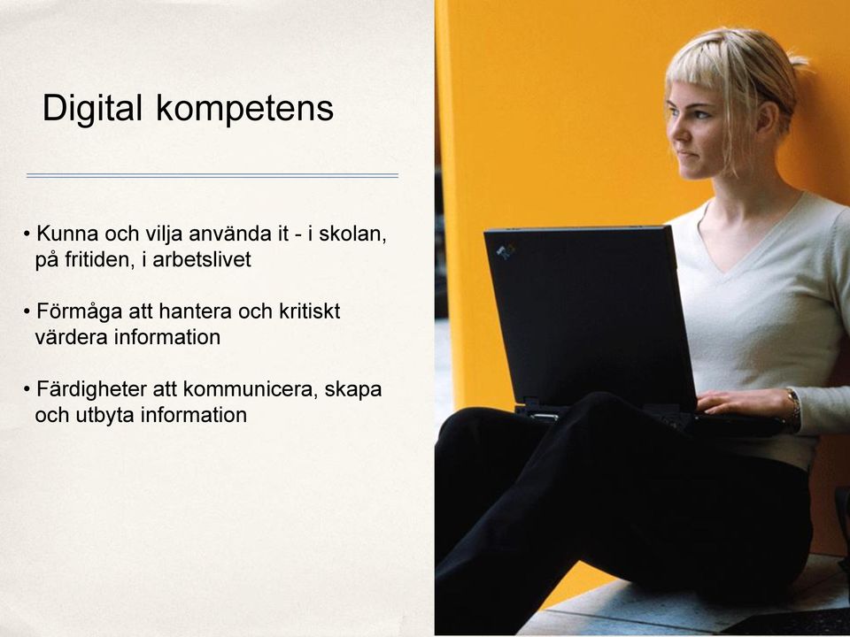 hantera och kritiskt värdera information