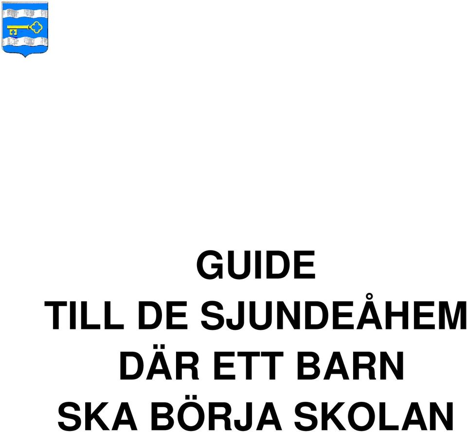 DÄR ETT BARN